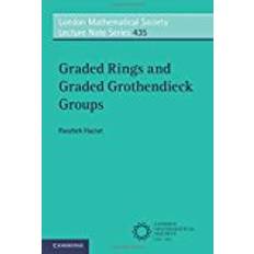 Graded Graded Rings and Graded Grothendieck Groups (London Mathematical Society Lecture Note Series)