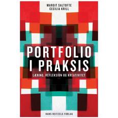 Portfolio i praksis: læring, refleksion og kreativitet (Hæftet, 2017)