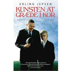 Bøger Kunsten at græde i kor: roman (Hæftet, 2007)