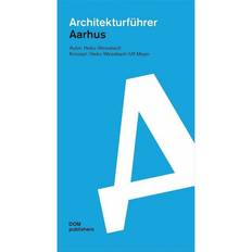 Aarhus Aarhus Architekturführer (Geheftet, 2017)