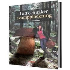 Lätt och säker svampplockning (Inbunden)