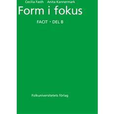 Form i fokus B facit (Häftad)