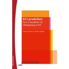 K3 i praktiken: PwC:s handbok vid tillämpning av K3