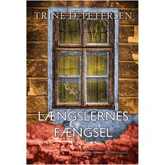 Fængsel Længslernes fængsel (Hæftet, 2017)