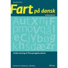 Håndbog til dansk Fart på dansk - håndbog: undervisning af flersprogede elever (Häftad, 2017)