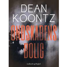 Bolig Ondskabens bolig (E-bok, 2017)