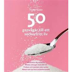 Hem & Trädgård E-böcker 50 genvägar till ett sockerfritt liv (E-bok, 2016)