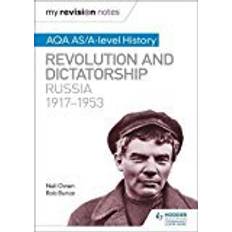 Books My Revision Notes: AQA AS/A-level History: Revolution and dictatorship: Russia, 1917–1953