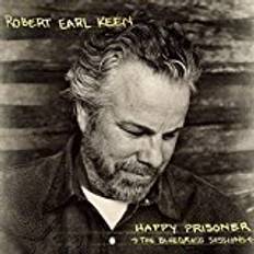 Robert Earl Keen - Happy Prisoner: The Bluegrass Sessions (Vinyl)