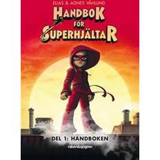 Handbok för superhjältar. Del 1: Handboken (Inbunden, 2017)