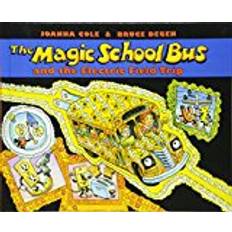 Magic school bus The Magic School Bus and the Electric Field Trip (Magic School Bus (Pb))