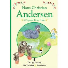 H c andersen fairy tales H.C. Andersen - 3 popular fairy tales (Inbunden, 2016)