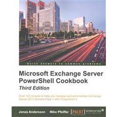 Microsoft Exchange Server Powershell Cookbook (Hæftet)