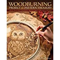 Woodburning Project & Pattern Treasury: Create Your Own Pyrography Art with 70 Mix-and-match Designs (Hæftet, 2011)