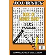 A 105 Number Search Puzzles: 105 Puzzles For A Sharper Mind: Volume 3 (Journey Number Search)