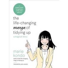 Marie kondo The Life-Changing Manga of Tidying Up: A Magical Story (Hæftet, 2017)