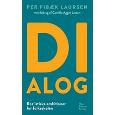 Dialog: realistiske ambitioner for folkeskolen (2017)