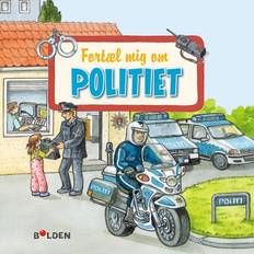 Fortæl mig om politiet (Indbundet, 2017)
