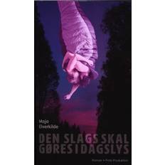 Dagslys Den slags skal gøres i dagslys: roman (Häftad, 2017)