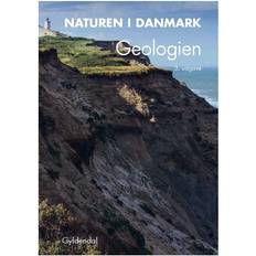 Naturen i Danmark: Geologien (Bind 2) (Indbundet, 2017)
