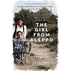 Escape from freedom The Girl from Aleppo: Nujeen's Escape from War to Freedom