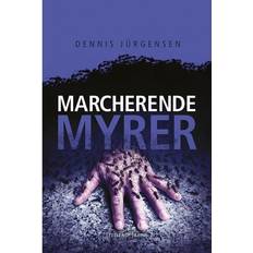 Myrer En Roland Triel-krimi - Marcherende Myrer, Hardback (Indbundet, 2017)