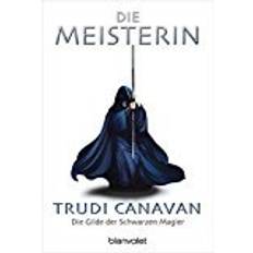 Trudi canavan Meisterin, Die