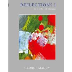 E-Books Reflections I: - in words and pictures (E-Book, 2017)