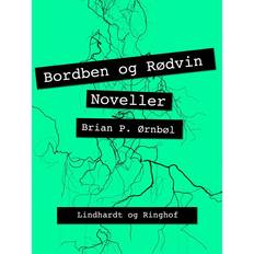 Rødvin Bordben og Rødvin (E-bok, 2017)