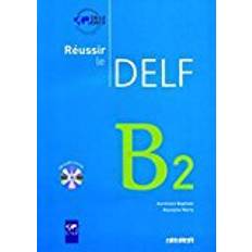 Livres audio Reussir le DELF 2010 edition: Livre B2 & CD audio (Livre audio, CD, 2010)