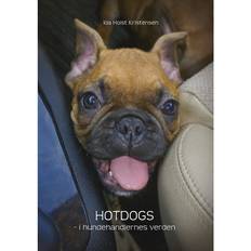 Hotdogs Hotdogs: I hundehandlernes verden (E-bog, 2014)