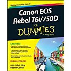 Canon eos 750d Canon EOS Rebel T6i / 750d for Dummies