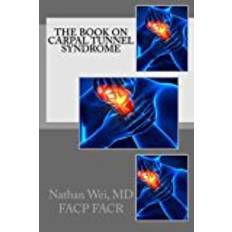 Carpal tunnel The Book On Carpal Tunnel Syndrome