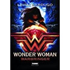 Wonder woman Wonder Woman. Warbringer