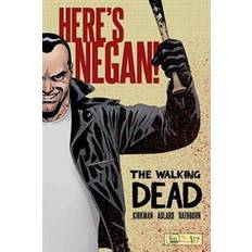 Walking Dead: Here's Negan (Relié)