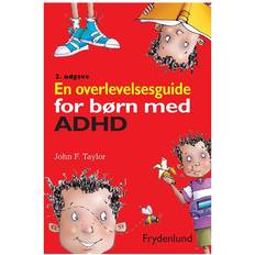 En overlevelsesguide for børn med ADHD (Hæftet, 2017)