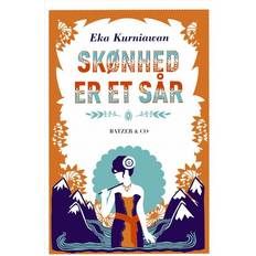 Skønhed Skønhed er et sår (Inbunden, 2017)