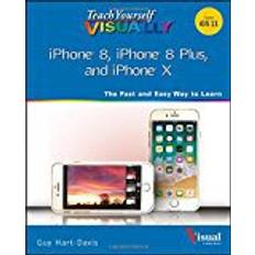 Teach Yourself VISUALLY iPhone 8, iPhone 8 Plus, and iPhone X (Teach Yourself VISUALLY (Tech))