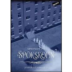 Spionen på spökskolan (Inbunden)