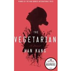 Han kang The Vegetarian (Hæftet, 2016)
