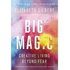 Big Magic: Creative Living Beyond Fear (Hæftet, 2016)