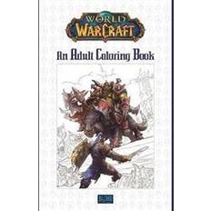 World of Warcraft: An Adult Coloring Book (Paperback, 2016)