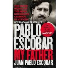 Pablo Escobar: My Father (Häftad, 2017)