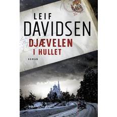 Djævelen i hullet leif davidsen Djævelen i hullet (Indbundet, 2016)