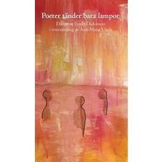 Poeter tänder bara lampor: dikter av Emily Dickinson (Inbunden)