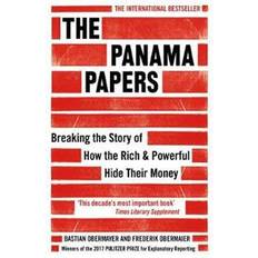 The Panama Papers: Breaking the Story of How the Rich and Powerful Hide Their Money (Paperback, 2017)