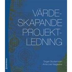 Projektledning Värdeskapande projektledning (Häftad, 2017)