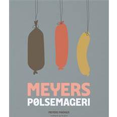 Meyers Meyers pølsemageri (Inbunden, 2016)