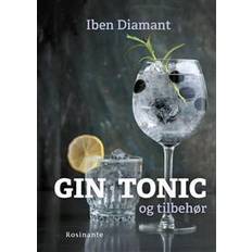 Gin, tonic og tilbehør: why not gin (Indbundet, 2016)