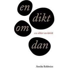 En dikt om Dan: 100 dikter om kärlek (Häftad)